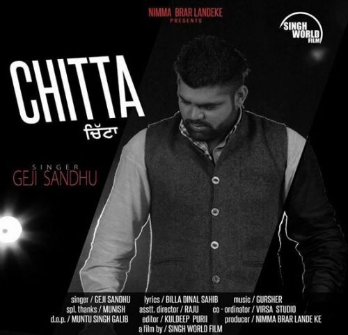 Chitta Geji Sandhu mp3 song download, Chitta Geji Sandhu full album