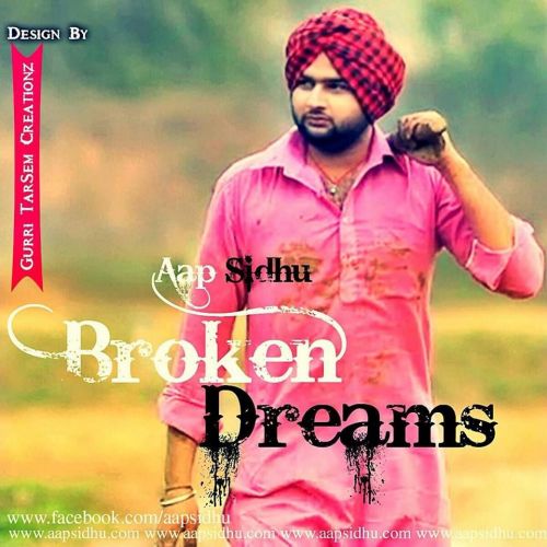Dreams Aap Sidhu mp3 song download, Dreams Aap Sidhu full album