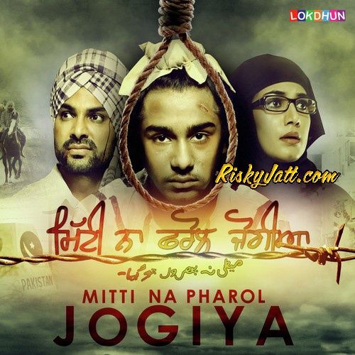 Lalkaare Nachattar Gill mp3 song download, Mitti Na Pharol Jogiya Nachattar Gill full album