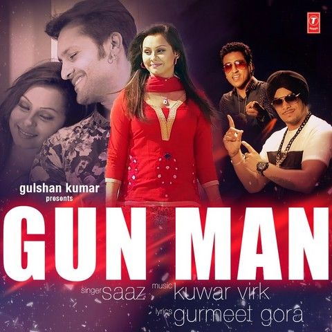 Gun Man ft Kuwar Virk Saaz mp3 song download, Gun Man Saaz full album