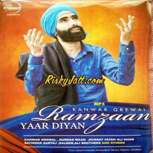Yarra Ve Karamjit Anmol mp3 song download, Ramzaan Yaar Diyan (2015) Karamjit Anmol full album