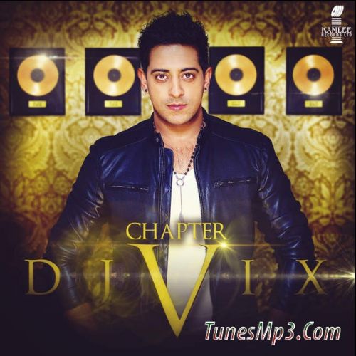 Gidha Pao Dj Vix, Miss Pooja mp3 song download, Chapter V (2015) Dj Vix, Miss Pooja full album