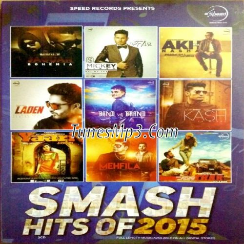 Mehfila Manak E mp3 song download, Smash Hits of 2015 (Vol 1) Manak E full album
