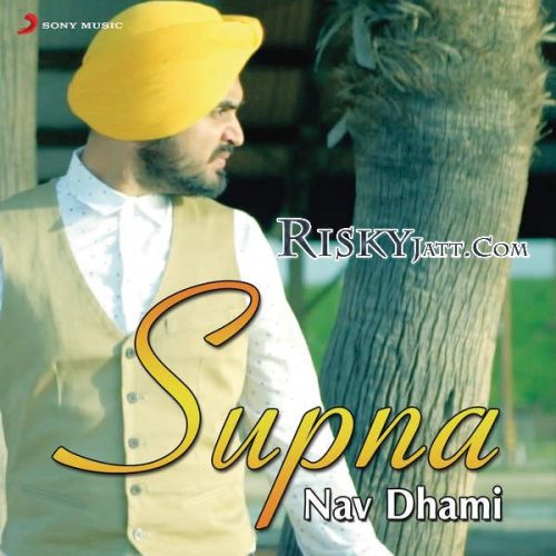 Supna Nav Dhami mp3 song download, Supna Nav Dhami full album