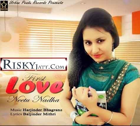 First Love Neetu Nadha mp3 song download, First Love Neetu Nadha full album