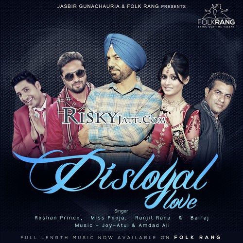 Pal Satinder Shanu mp3 song download, Disloyal Love Satinder Shanu full album