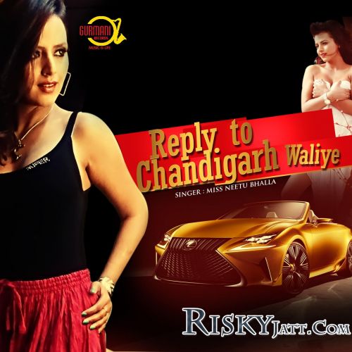 Reply To Chandigarh Miss Neetu Bhalla mp3 song download, Reply To Chandigarh Miss Neetu Bhalla full album