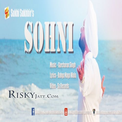 Sohni Sukhi Sukhbir mp3 song download, Sohni Sukhi Sukhbir full album