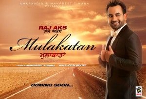 Mulakatan Raj AKS mp3 song download, Mulakatan Raj AKS full album