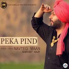 Peka Pind Navteg Mann, Sarbjeet Kaur mp3 song download, Peka Pind Navteg Mann, Sarbjeet Kaur full album