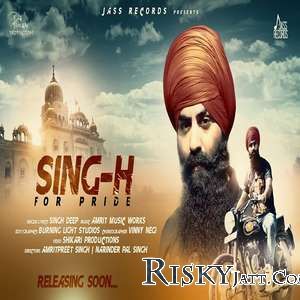 Singh For Pride Singh Deep mp3 song download, Singh For Pride Singh Deep full album