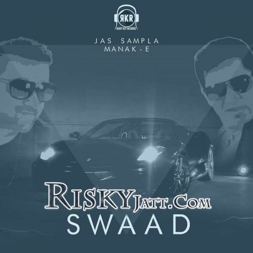 Swaad Manak-E mp3 song download, Swaad Manak-E full album