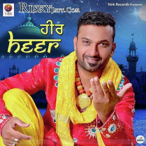 Heer Rafi Rara Sahib ji mp3 song download, Heer Rafi Rara Sahib ji full album