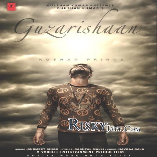 Guzarishaan Roshan Prince mp3 song download, Guzarishaan Roshan Prince full album