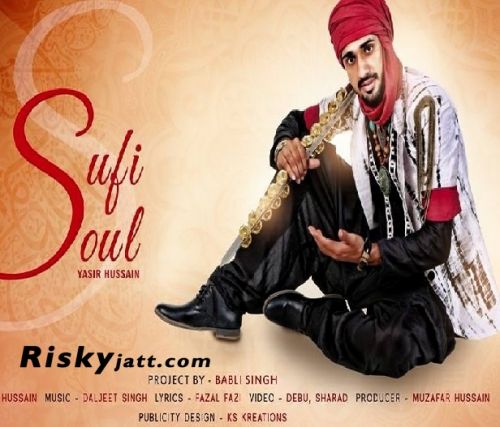 Allah Hoo (Sufi Soul) Yasir Hussain mp3 song download, Allah Hoo (Sufi Soul) Yasir Hussain full album