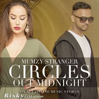 Circles Mumzy Stranger mp3 song download, Circles Mumzy Stranger full album