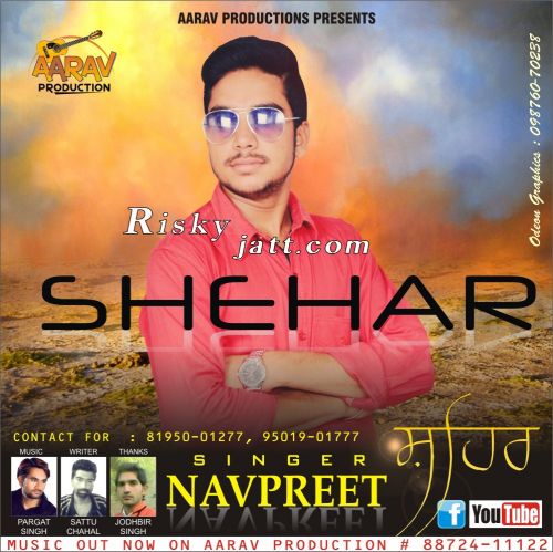 Shehar Navpreet mp3 song download, Shehar Navpreet full album