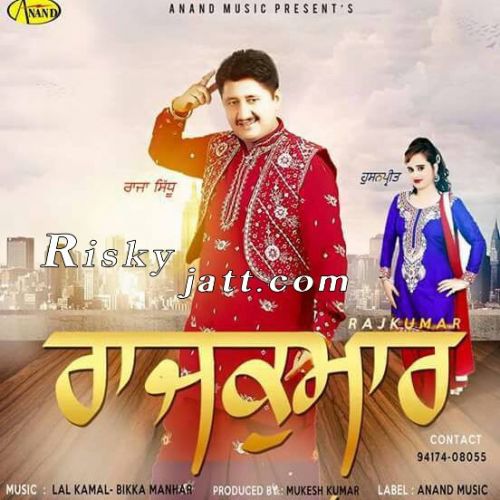 Balori Akh Raja Sidhu, Husanpreet mp3 song download, Rajkumar Raja Sidhu, Husanpreet full album