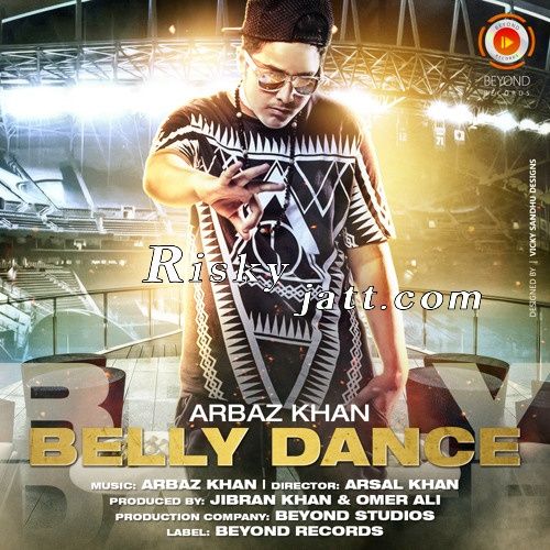 Belly Dance Arbaz Khan mp3 song download, Belly Dance Arbaz Khan full album