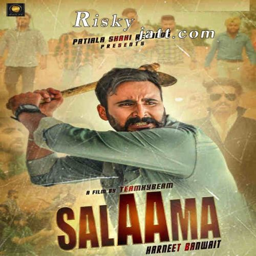 Salaama Harneet Banwait mp3 song download, Salaama Harneet Banwait full album