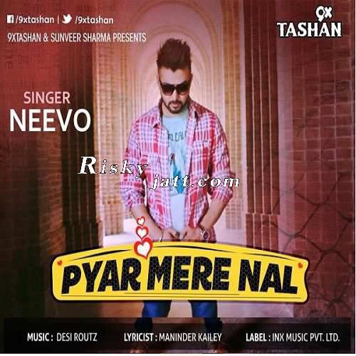 Pyar Mere Naal Neevo mp3 song download, Pyar Mere Naal Neevo full album