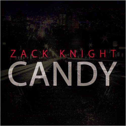 Candy Zack Knight mp3 song download, Candy Zack Knight full album