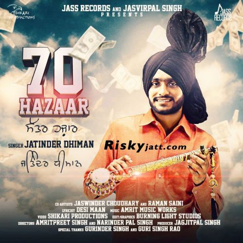 70 Hazaar Jatinder Dhiman mp3 song download, 70 Hazaar Jatinder Dhiman full album