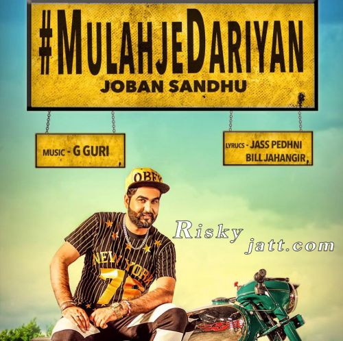 Mulahjedariyan Joban Sandhu mp3 song download, Mulahjedariyan Joban Sandhu full album