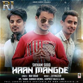 Haan Mangde Shivam Sood mp3 song download, Haan Mangde Shivam Sood full album