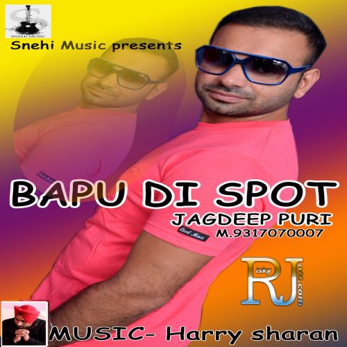 Babu Di Spot Jagdeep Puri mp3 song download, Bapu Di Spot Jagdeep Puri full album