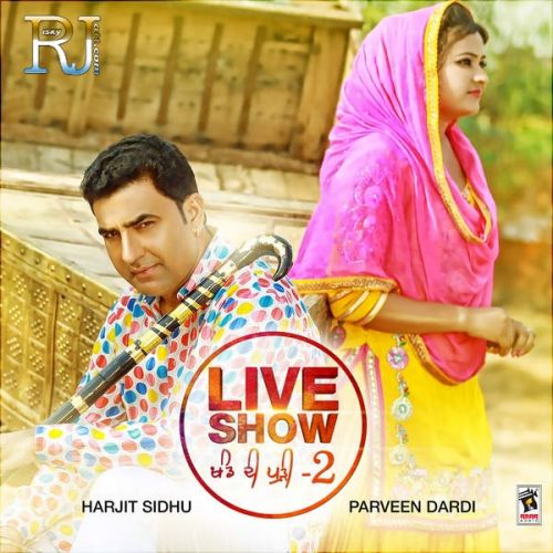 Amrit Vela Harjit Sidhu, Parveen Dardi mp3 song download, Khand Di Pudi, Pt 2 Harjit Sidhu, Parveen Dardi full album