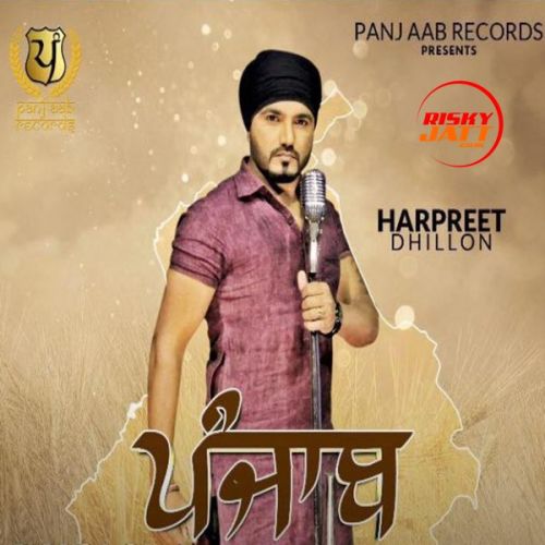Punjab Harpreet Dhillon mp3 song download, Punjab Harpreet Dhillon full album