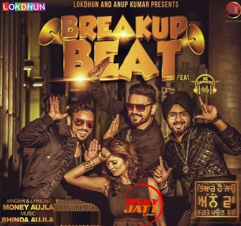 Breakup Beat Ft Money Aujla Bhinda Aujla mp3 song download, Breakup Beat Bhinda Aujla full album