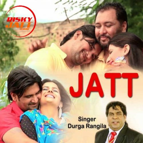 Jatt Durga Rangila mp3 song download, Jatt Durga Rangila full album