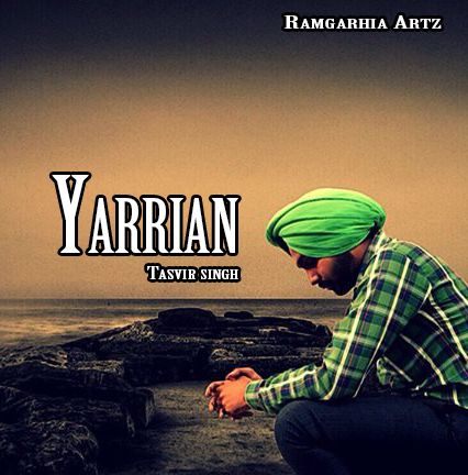Yarrian Tasvir Singh mp3 song download, Yarrian Tasvir Singh full album