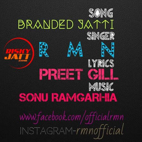 Branded Jatti RMN mp3 song download, Branded Jatti RMN full album