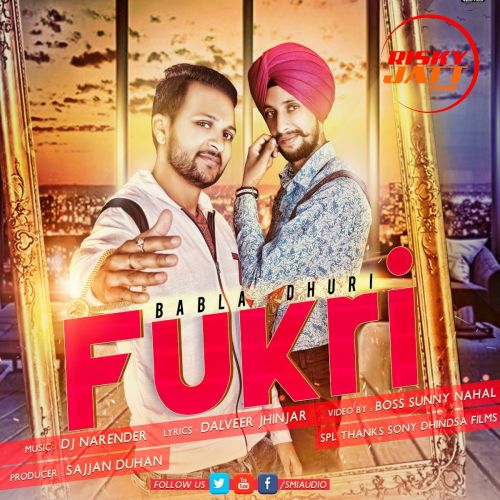 Fukri Babla Dhuri mp3 song download, Fukri Babla Dhuri full album