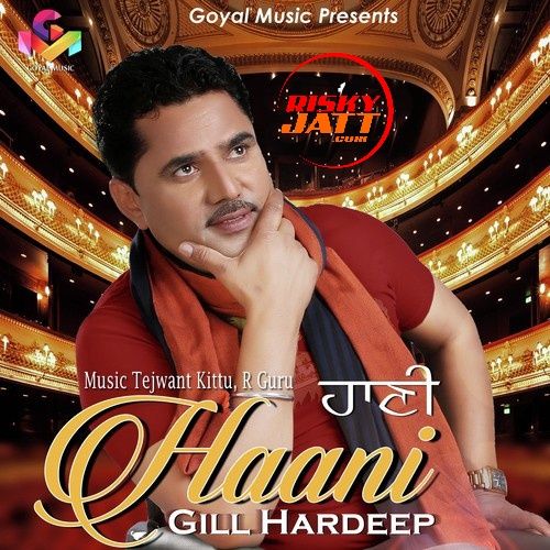 Heer Gill Hardeep mp3 song download, Haani Gill Hardeep full album