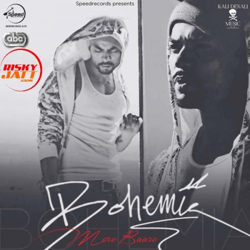 Mere Baare Bohemia mp3 song download, Mere Baare Bohemia full album