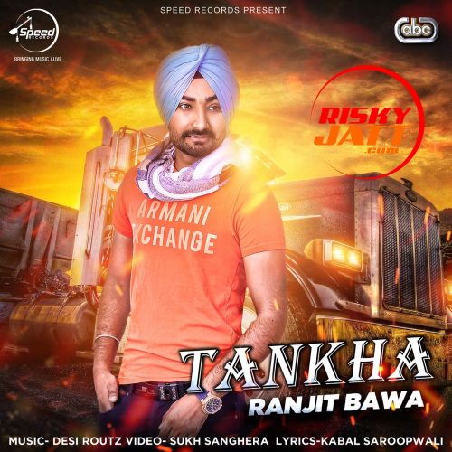 Tankha Ranjit Bawa mp3 song download, Tankha Ranjit Bawa full album
