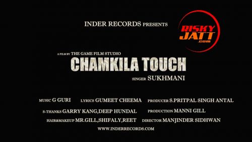 Chamkila Touch Sukhmani mp3 song download, Chamkila Touch Sukhmani full album