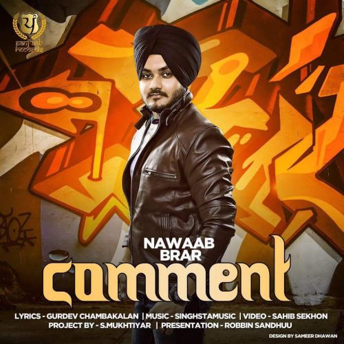 Comment Nawaab Brar mp3 song download, Comment Nawaab Brar full album