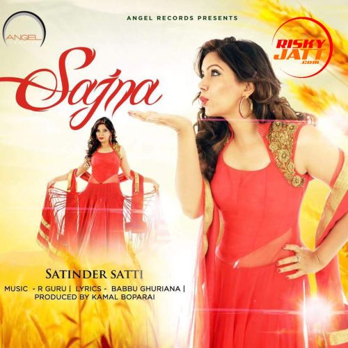 Sajna Satinder Satti mp3 song download, Sajna Satinder Satti full album