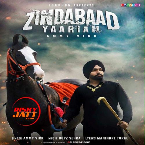 Zindabaad Yaarian Ammy Virk mp3 song download, Zindabaad Yaarian Ammy Virk full album