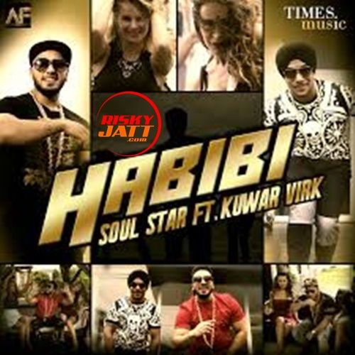 Habibi Soul Star, Kuwar Virk mp3 song download, Habibi Soul Star, Kuwar Virk full album