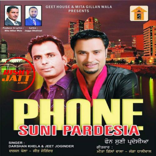 Dil Vatte Dil Jeet Joginder mp3 song download, Phone Suni Pardesia Jeet Joginder full album