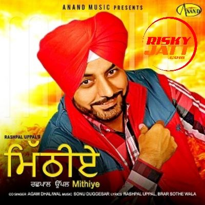 Mithiye Rashpal Uppal mp3 song download, Mithiye Rashpal Uppal full album