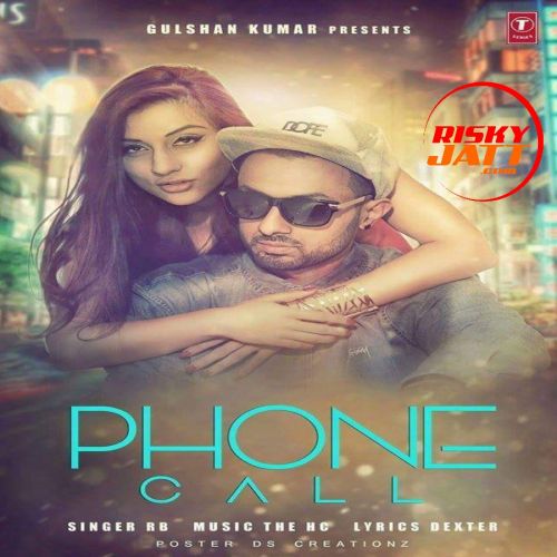 Phone Call RB mp3 song download, Phone Call RB full album