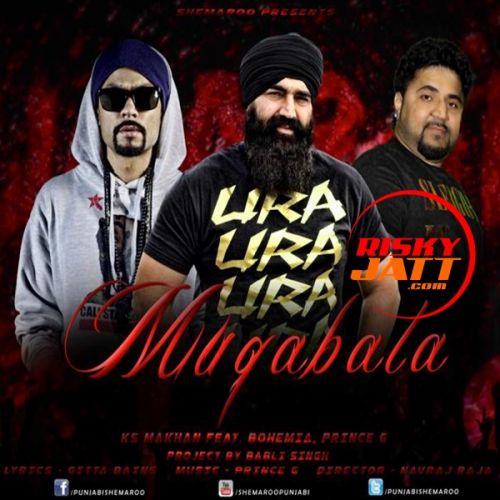 Muqabala KS Makhan mp3 song download, Muqabala KS Makhan full album