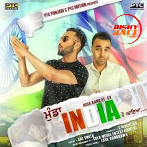 India Gv, Nish Kang mp3 song download, India Gv, Nish Kang full album